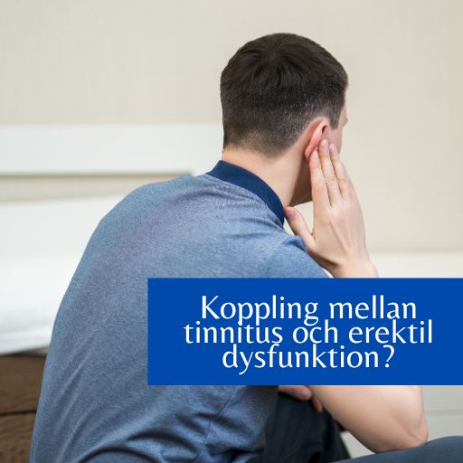 Finns det en koppling mellan tinnitus och erektil dysfunktion