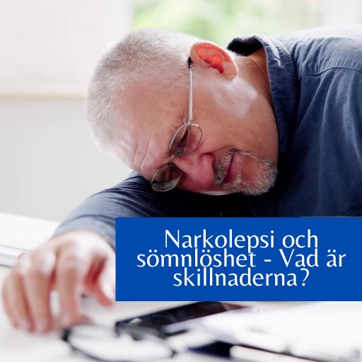 Narkolepsi och sömnlöshet - Vad är skillnaderna?