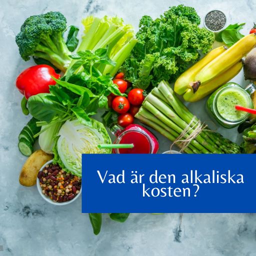 Vad är den alkaliska kosten?