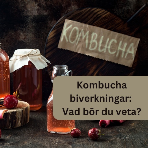 Kombucha biverkningar: Vad bör du veta?